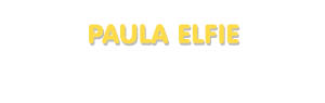 Der Vorname Paula Elfie